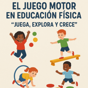 Inscripción a la Jornada EL JUEGO MOTOR EN EDUCACIÓN FÍSICA. JUEGA, EXPLORA Y CRECE